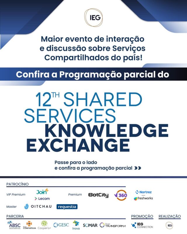 O 12th Shared Services Knowledge Exchange está chegando uma programação imperdível!

Com o tema “CSC em Foco: inteligência analítica, desenvolvimento humano e impacto global”, o evento acontecerá no dia 07 de maio, em São Paulo, na Amcham Business Center, e reunirá grandes nomes do setor para discussão sobre o mercado de CSC no Brasil.

Apresentações, cases de sucesso, mesas de discussão e muito conteúdo.

Confira um pouco como a programação está sendo desenhada. 

Saiba mais em https://materiais.ieg.com.br/12th-sske-2025 (link na bio) 

Acompanhe tudo sobre o evento nas nossas redes sociais.

#IEG #12thSSKE #CSC #ServiçosCompartilhados #TransformaçãoDigital #EventoCSC #GestãoEstratégica #Inovação #IA #DadosQueGuiam